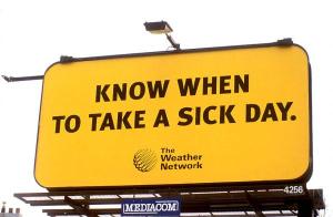 know when to take a sick day billboard