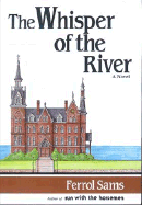 The cover of the copy of "Whisper of the River" I read back in 1993.