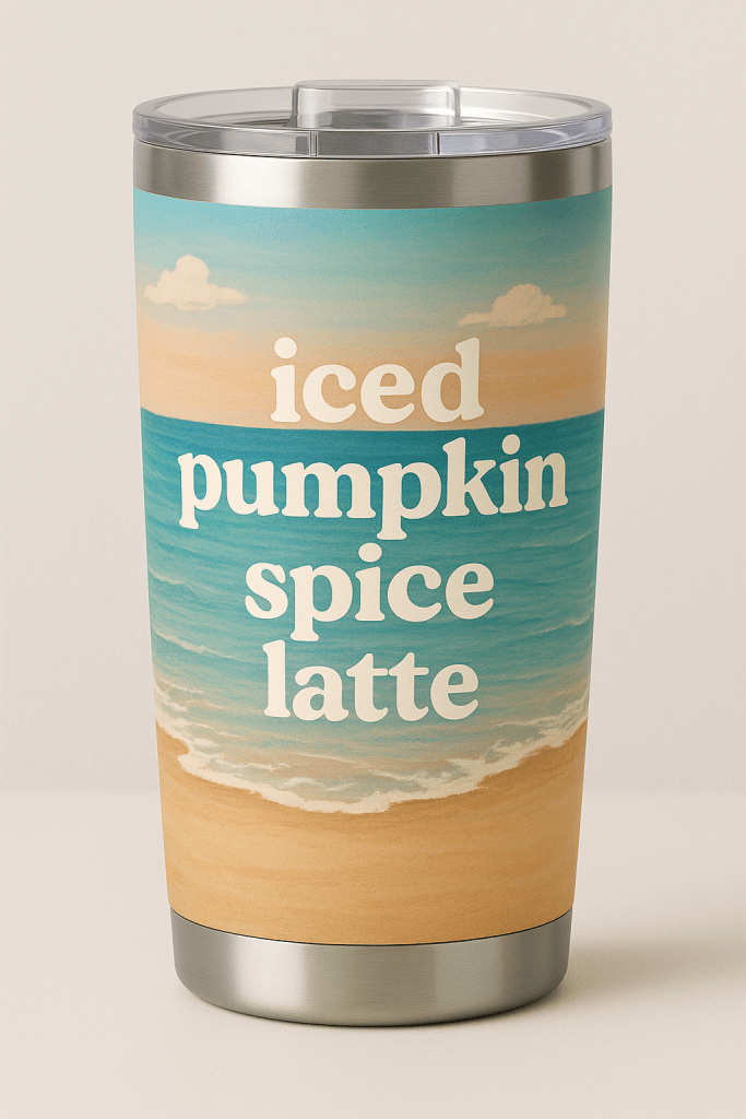 metal insulated tumbler with a beach scene and the words iced pumpkin spice latte written on it